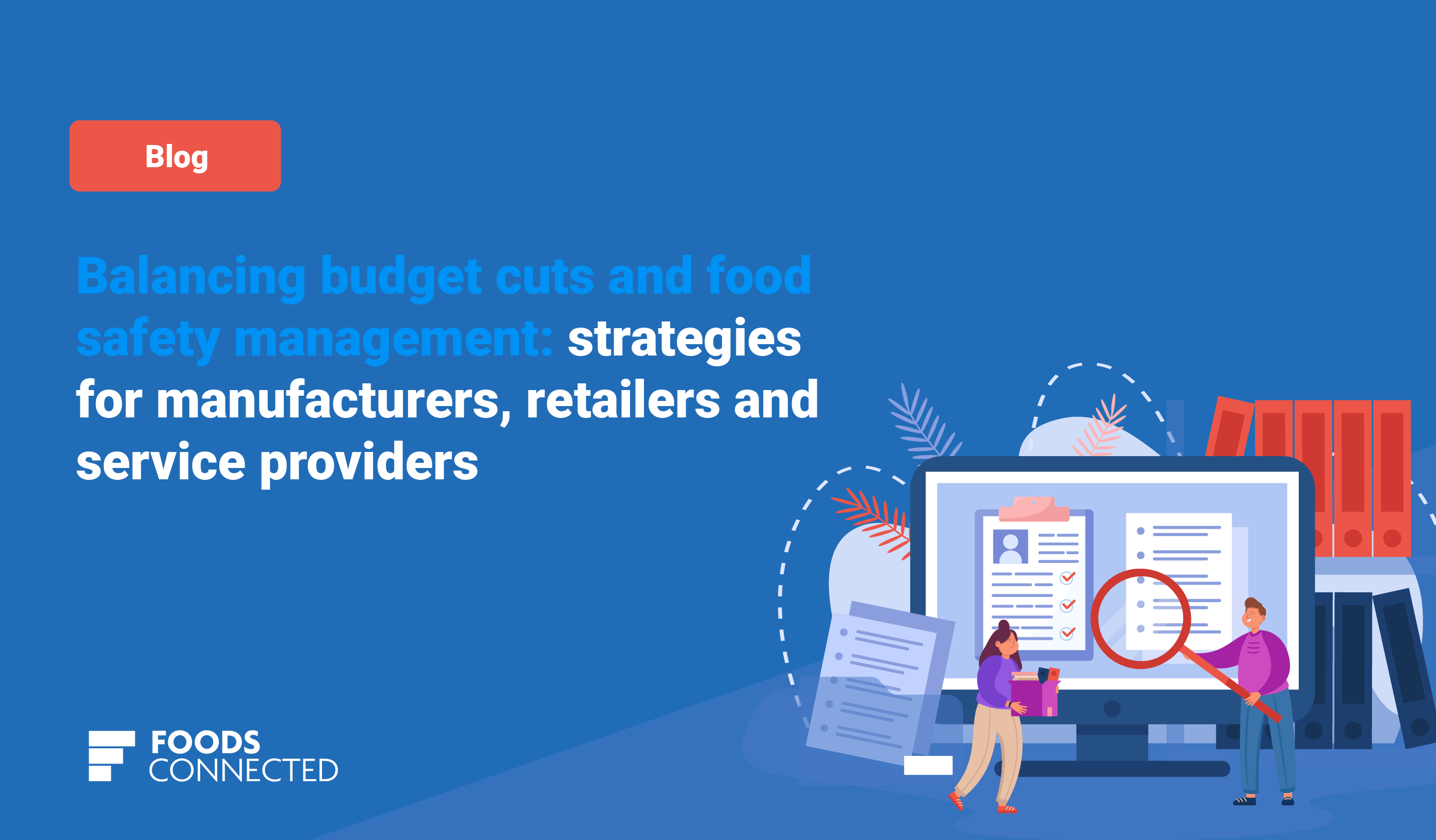 Balancing budget cuts and food safety management strategies