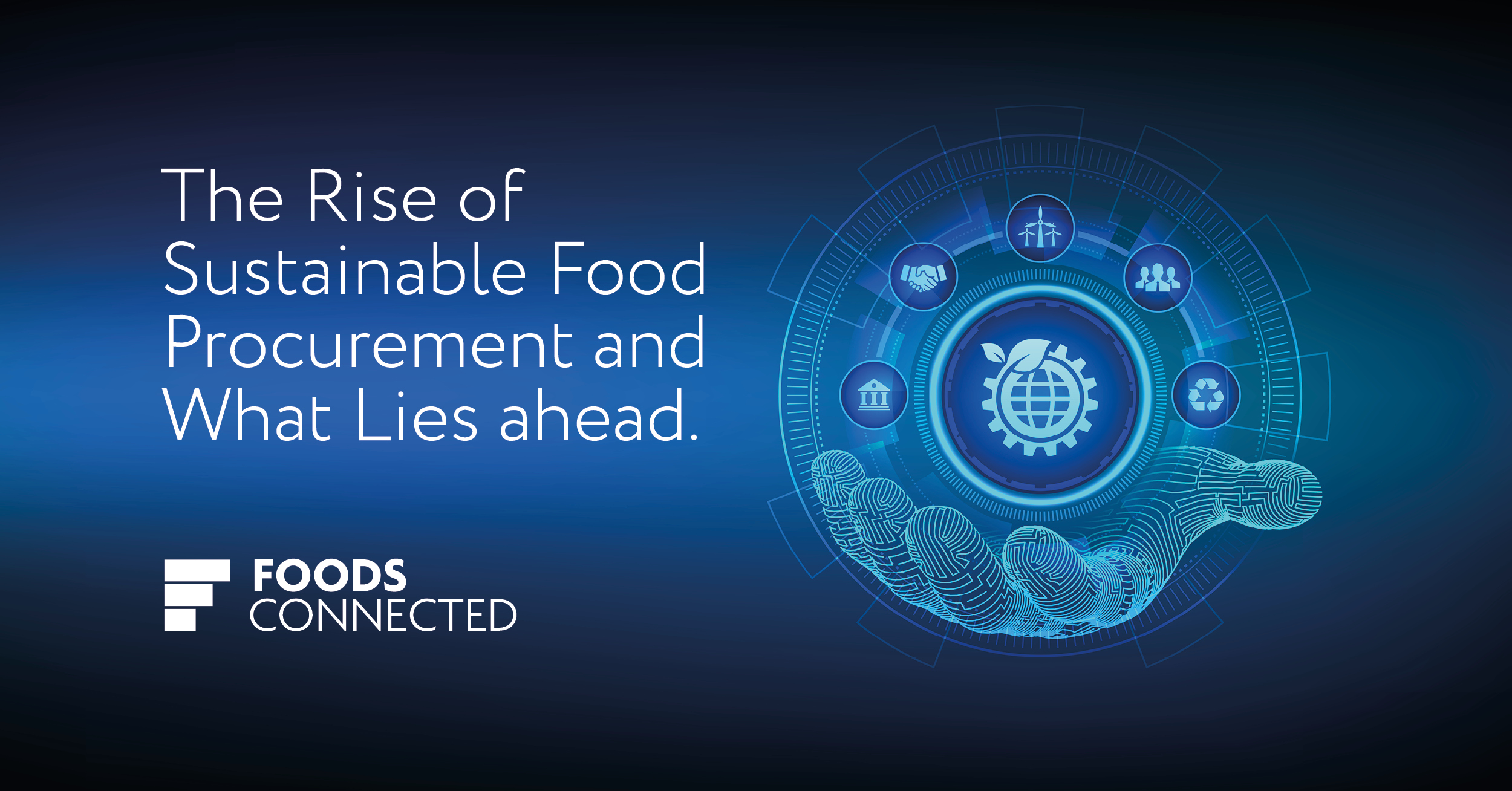 The Rise of Sustainable Food Procurement